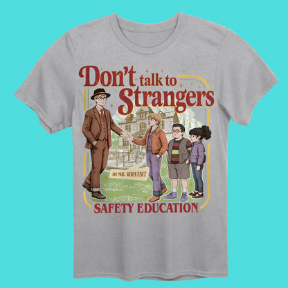Strangers Printed Tee